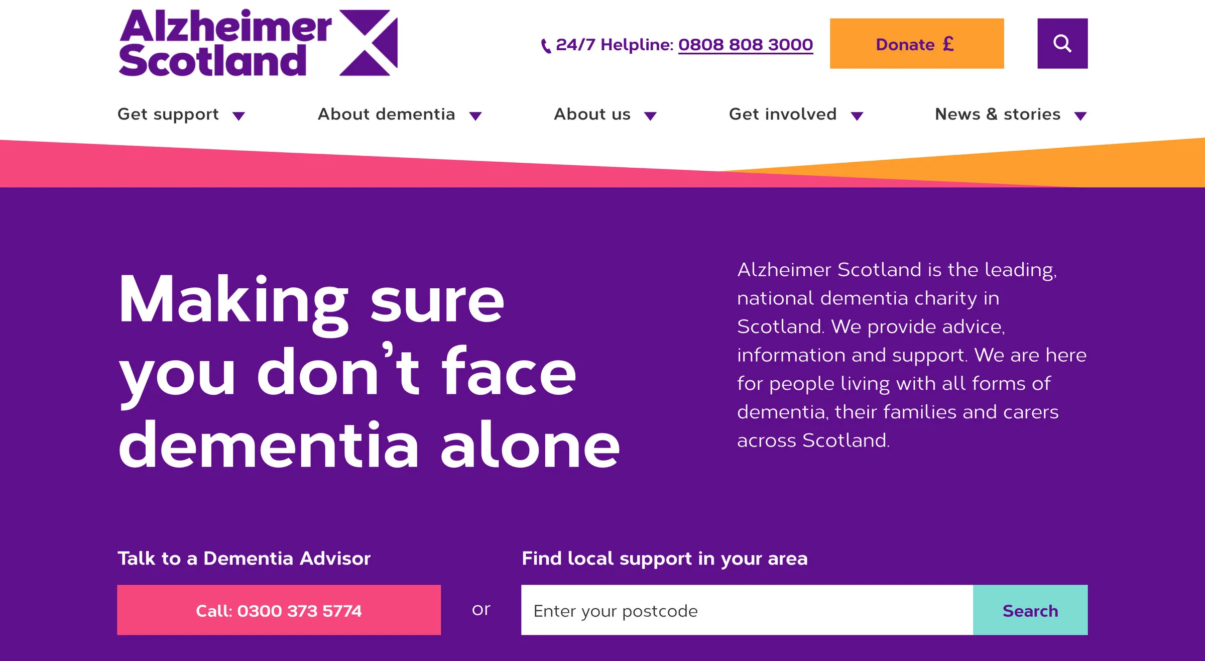 Alzheimer Scotland’s homepage: a purple panel with the headline Making sure you don’t face dementia alone, a Talk to a Dementia Advisor call button and a postcode search for local support, with the 24/7 helpline number and an orange Donate button in the header